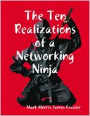 The Ten Realizations of a Networking Ninja