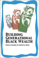 Building Generational Black Wealth : Special Edition