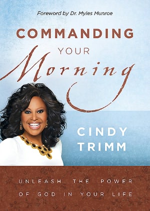 Commanding Your Morning: Unleashing the Power of God in Your Life