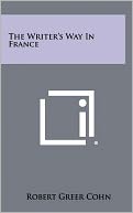 The Writer's Way In France