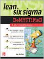 Lean Six Sigma Demystified