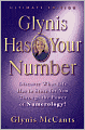 Glynis Has Your Number: Discover What Life Has in Store for You Through the Power of Numerology