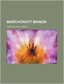 Marchcroft manor