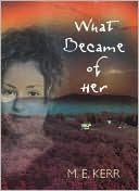 What Became of Her