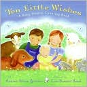 Ten Little Wishes: A Baby Animal Counting Book