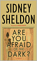 Are You Afraid of the Dark?