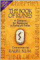 The Book of Runes: A Compass for Navigating in Turbulent Times