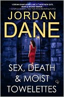 Sex, Death and Moist Towelettes