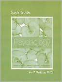 Study Guide for Psychology: Core Concepts