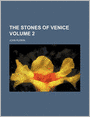 The Stones of Venice