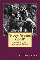 Tebow Versus Gronk: Clash of the Whimsical Titans