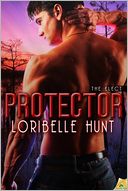 Protector by Loribelle Hunt: NOOK Book Cover