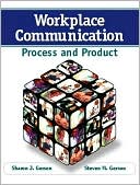 Workplace Communication: Process and Product