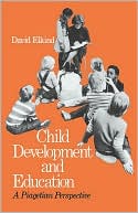 Child Development and Education: A Piagetian Perspective
