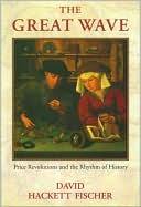 The Great Wave: Price Revolutions and the Rhythm of History