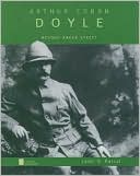Arthur Conan Doyle: Beyond Baker Street