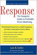 Response: The Complete Guide to Profitable Direct Marketing