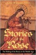 Stories of the Rose