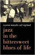 Jazz in the Bittersweet Blues of Life