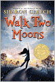 Walk Two Moons