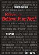 Ripley's Unbelievable Stories For Guys by Ripley's Believe It Or Not!: NOOK Book Cover