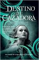 Destino de cazadora