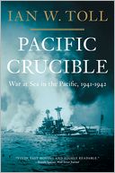 Pacific Crucible: War at Sea in the Pacific, 1941