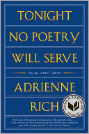 Tonight No Poetry Will Serve: Poems, 2007-2010