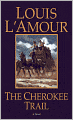 The Cherokee Trail