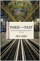 Paris to the Past: Traveling through French History by Train