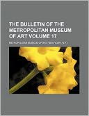 The Bulletin of the Metropolitan Museum of Art Volume 17