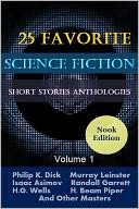 25 Favorite Science Fiction Short Stories Anthologies