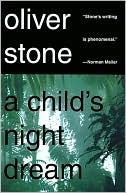 A Child's Night Dream by Oliver Stone: Book Cover