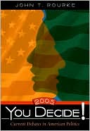 2005 You Decide! Current Debate in American Politics
