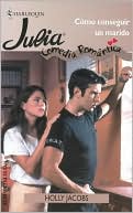 Como Conseguir un Marido (Harlequin Julia Series)