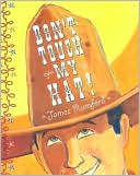 Don't Touch My Hat!