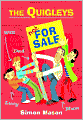 Quigleys: Not for Sale