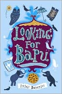 Looking For Bapu