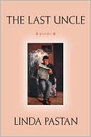 The Last Uncle: Poems