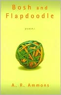 Bosh and Flapdoodle: Poems