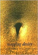 download Mapping Desire : Geographies of Sexuality book