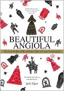 download Beautiful Angiola : The Lost Sicilian Folk and Fairy Tales of Laura Gonzenbach book