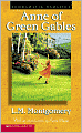 Anne of Green Gables (Anne of Green Gables Series #1)