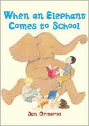When An Elephant Comes To School