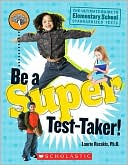 Be A Super Test Taker!