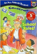 School Rules (All Aboard Reading Series)