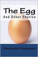 The Egg, and Other Stories