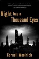 Night Has a Thousand Eyes: A Novel