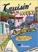 Cruisin' With the Hound: The Life and Times of Fred Toote
