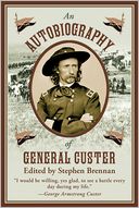 An Autobiography of General Custer
